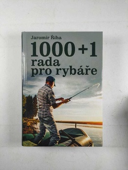 1000 + 1 rada pro rybáře