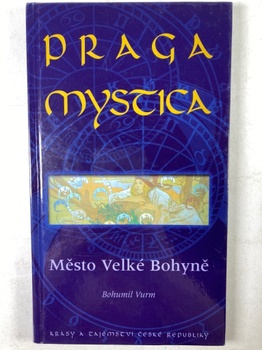 Praga Mystica - město Velké bohyně