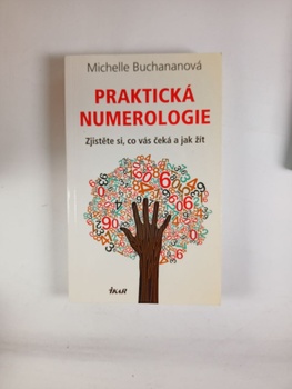 Michelle Buchananová: Praktická numerologie