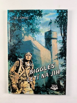 William Earl Johns: Biggles letí na jih