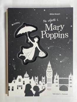Na výletě s Mary Poppins
