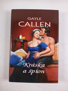 Gayle Callen: Kráska a špion