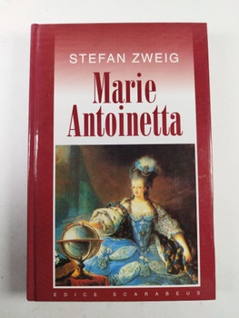 Stefan Zweig: Marie Antoinetta Pevná (2000)