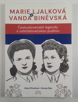 Marie Ljalková a Vanda Biněvská