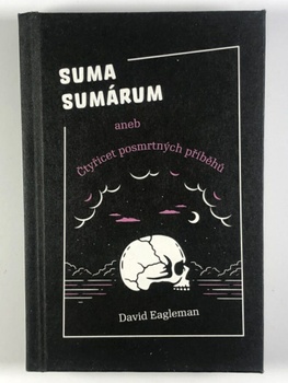 David Eagleman: Suma sumárum