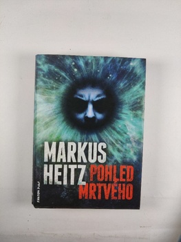 Markus Heitz: Pohled mrtvého