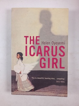 Helen Oyeyemi: The Icarus Girl