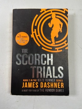 James Dashner: Scorch Trials Měkká (2014 - Chicken House…