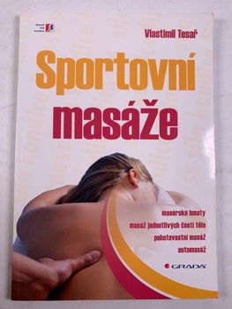 Vlastimil Tesař: Sportovní masáže