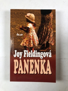 Joy Fieldingová: Panenka Měkká (2010)
