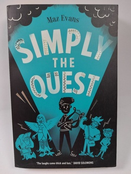 Maz Evans: Who Let The Gods Out? Simply the Quest (2)