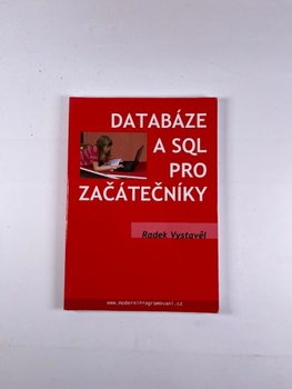 Radek Vystavěl: Databáze a SQL pro začátečníky