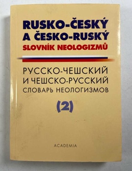 Rusko-český a česko-ruský slovník neologizmov