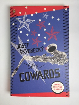 Josef Škvorecký: The Cowards