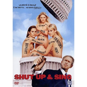 DVD Shut up & sing taliansky