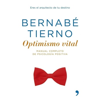 Bernabé Tierno Optimismo vital