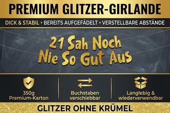 Girlanda k 21. narodeninám „21 ešte nikdy nevyzeralo tak dobre“ zlatá s trblietkami – zábavné