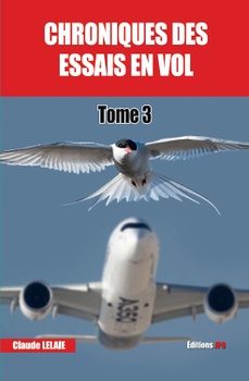 Claude Lelaie: CHRONIQUES DES ESSAIS EN VOL