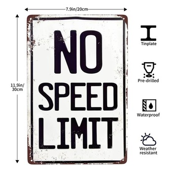 Reprodukcia vintage plechovej cedule s nápisom „No Speed ​​Limit“ 8 x 12
