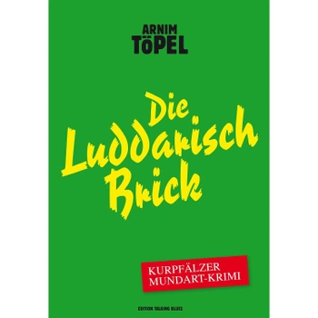 Arnim Töpel Die Luddarisch Brick