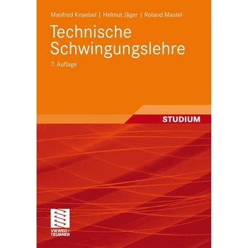 Manfred Knaebel Technische Schwingungslehre