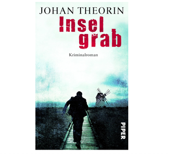 Johan Theorin: Inselgrab: Kriminalroman