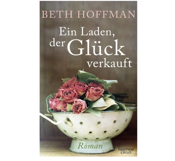 Beth Hoffman: Ein Laden, der Glück
