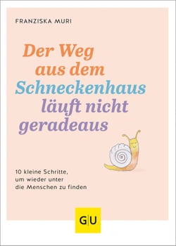Der Weg aus dem Schneckenhaus
