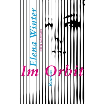 Elena Winter Im Orbit: Roman