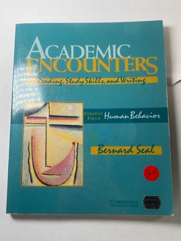 ACADEMIC ENCOUNTERS: READING, STUDY SKILLS AND WRITING