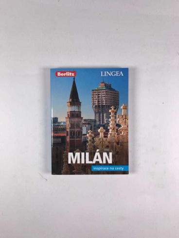 Miláno - inšpirácia na cesty
