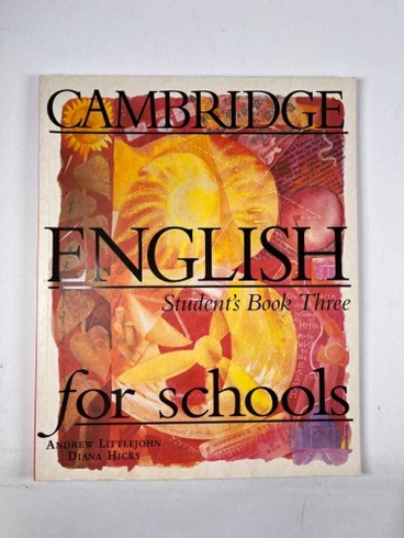 Cambridge English For Schools 3: Student´s Book