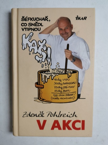 Zdeněk Pohlreich v akci