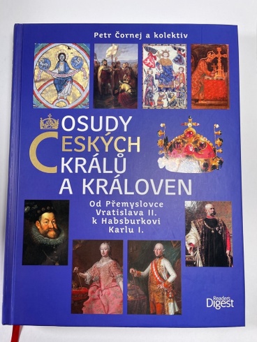 Osudy českých králů a královen