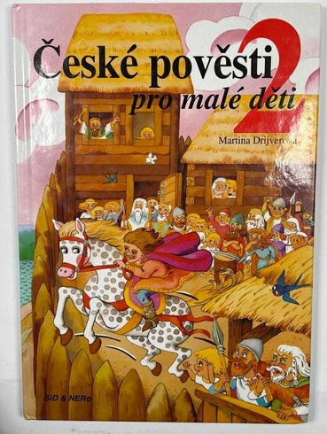 České pověsti pro malé děti: 2.