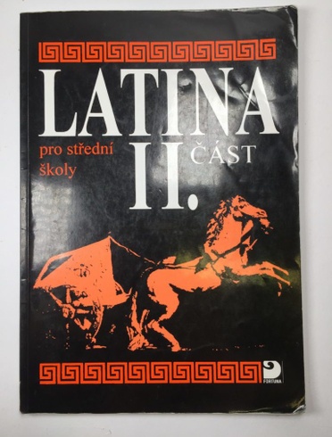Latina pro střední školy II. část