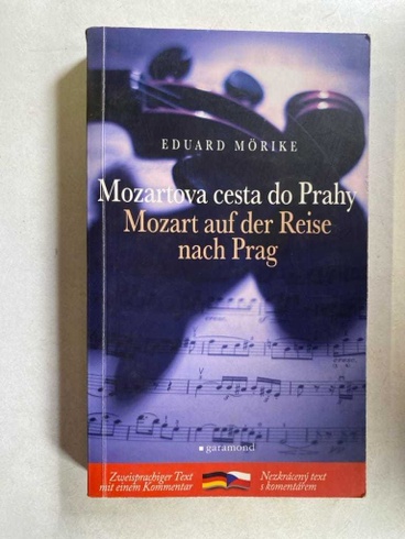 Mozartova cesta do Prahy / Mozart auf der Reise nach Prag