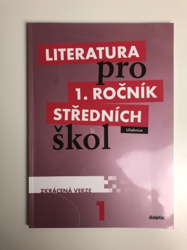 Literatura pro 1.ročník SŠ - Učebnice (zkrácená verze)