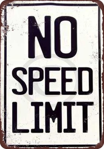 Reprodukcia vintage plechovej cedule s nápisom „No Speed ​​Limit“ 8 x 12