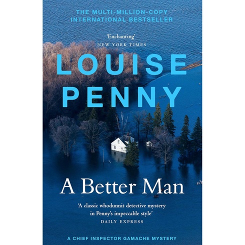 Louise Penny A Better Man