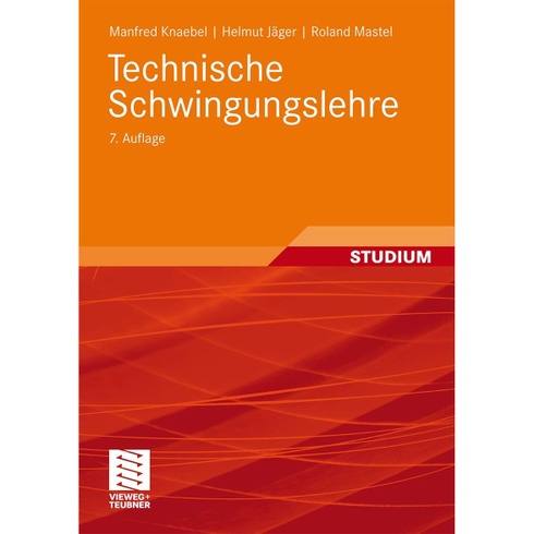 Manfred Knaebel Technische Schwingungslehre
