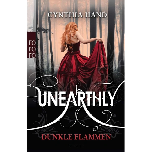 Cynthia Hand: Unearthly: Dunkle Flammen