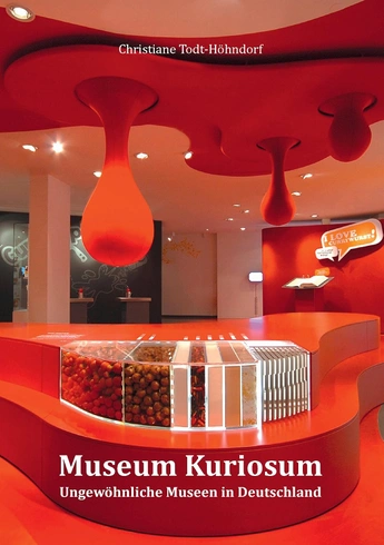 Christiane Todt-Höhndorf: Museum Kuriosum