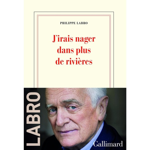 Philippe Labro: J'irais nager dans