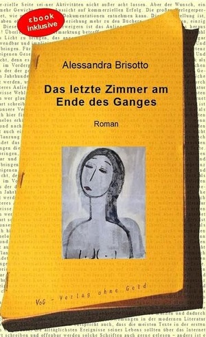 Alessandra Brisotto: Das letzte Zimmer