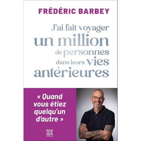Frédéric Barbey J'ai fait voyager un million