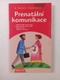 Prenatální komunikace