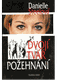 Dvojí tvář požehnání
