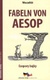 Fabeln Von Aesop / Ezopovy bajky