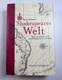 Shakespeares Welt